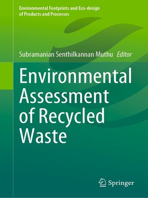 cover image of Environmental Assessment of Recycled Waste